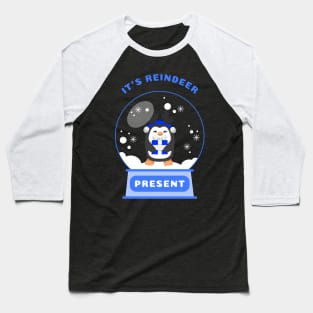 It Is Reindeer Present Penguin (Blue) Baseball T-Shirt